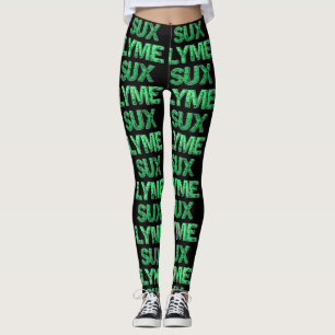 Lyme Sux Leggings