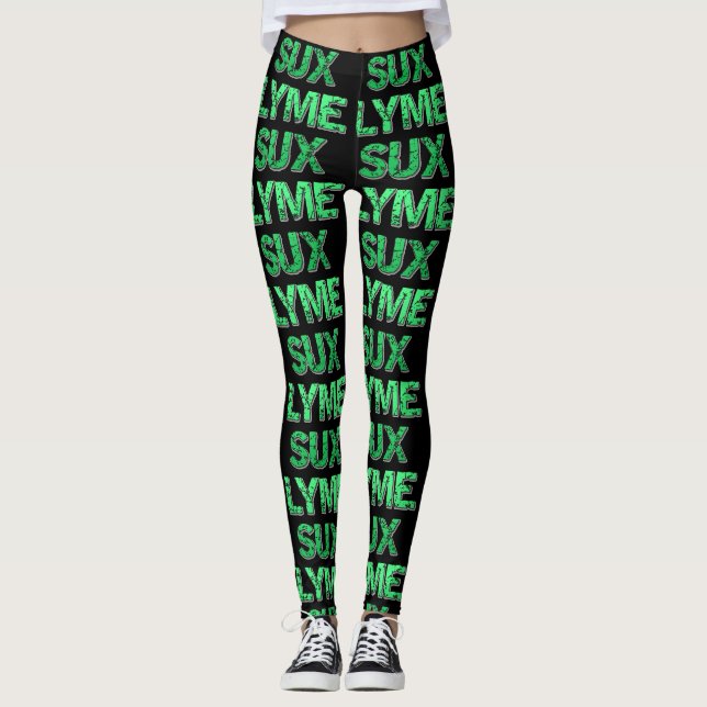 Lyme Sux Leggings (Devant)