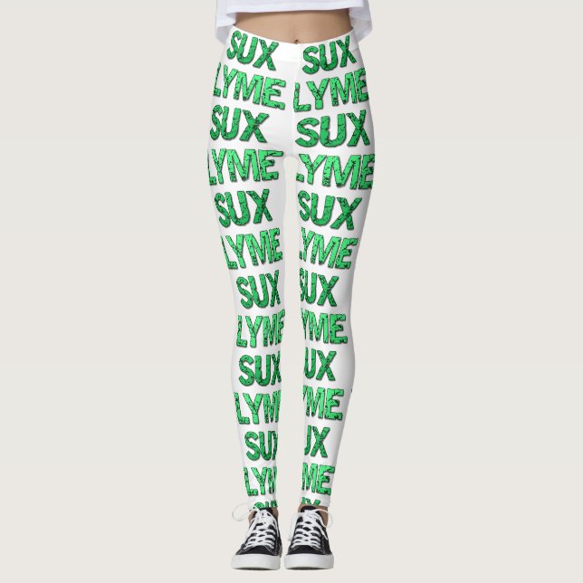 Lyme Sux Leggings (Devant)