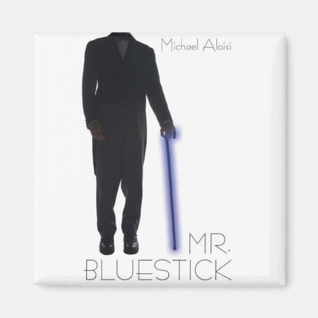 M. Bluestick Magnet ! (Devant)