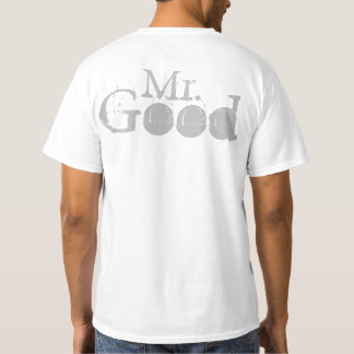 M. & Mme Good Life T-Shirts