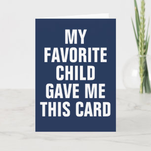MA CARTE PRÉFÉRÉE M'A ÉTÉ OFFERT PAR MON ENFANT PR