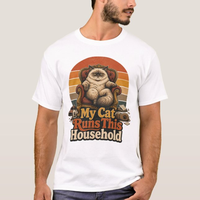 Ma Chatte Dirige la Maison T-shirt Drôle pour Prop (Devant)