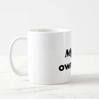 Ma Chatte Possède Cette Tasse de Chat Drôle
