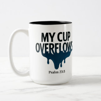 Ma coupe déborde Psaume 23:5 Mug