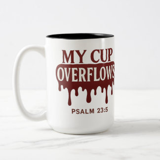 Ma coupe déborde Psaume 23:5 Mug