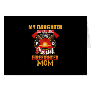 Ma Fille A Ton Dos Fier Pompier Maman