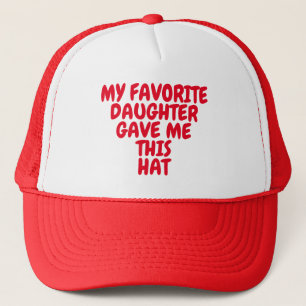 MA FILLE PRÉFÉRÉE M'A DONNÉ CE CASQUETTE