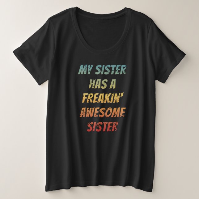 Ma soeur a une soeur Freakin géniale meilleure jam (Design devant)