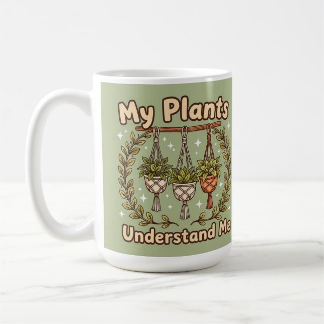 Ma tasse de café pour plantes comprend mes plantes (Gauche)