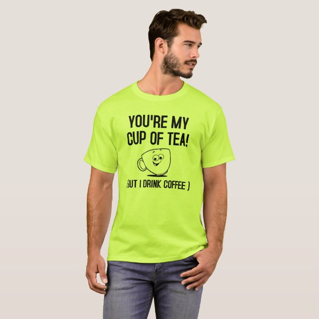 Ma tasse de thé bois du café Tshirt drôle (Devant entier)