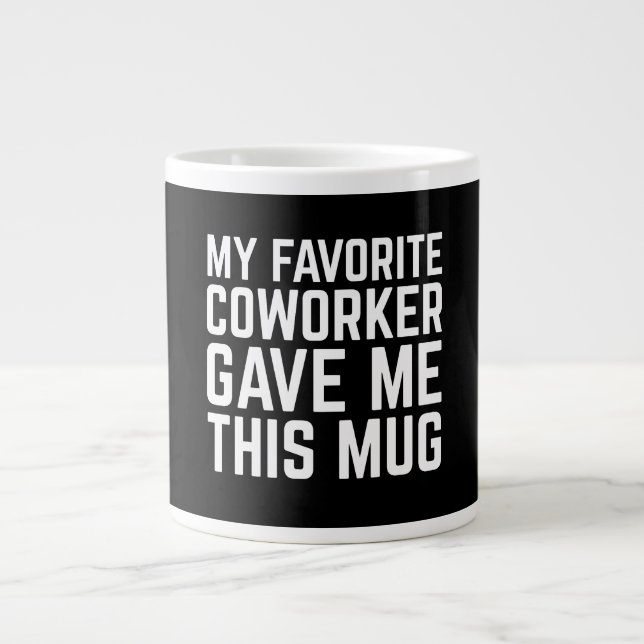 Ma Tasse Préférée Offerte Par Mon Collègue (Devant)