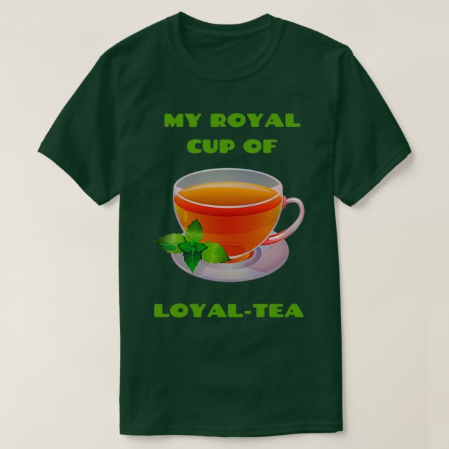 Ma tasse royale d'amoureux du thé loyal, son sweat (Design devant)