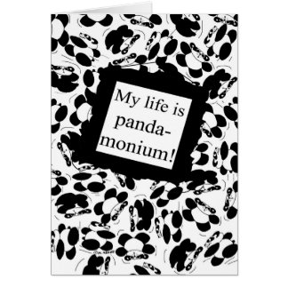 Ma vie est panda-monium - noir et blanc