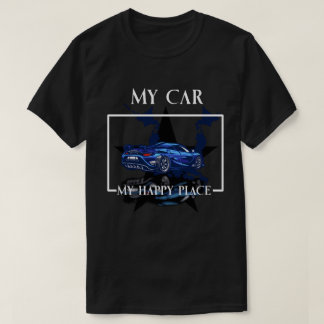 Ma Voiture Mon T-shirt Happy Place
