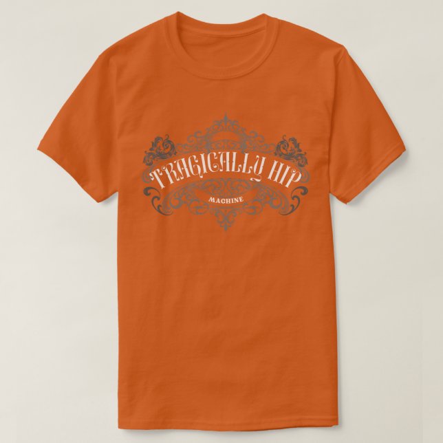 Machine Le Tragiquement Hip Vintage TShirt (Design devant)