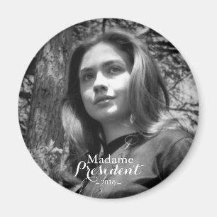 Madame le Président Magnet de Hillary Rodham