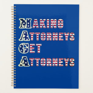 MAGA—Faire en sorte que les avocats obtiennent des