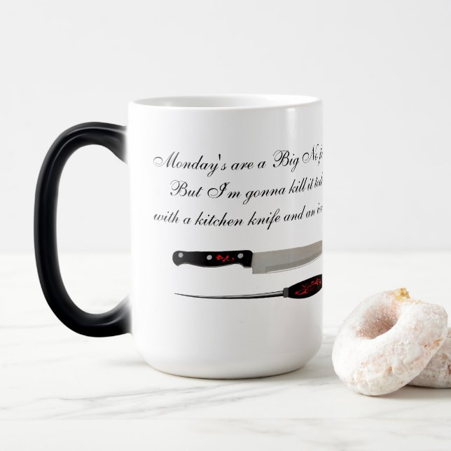 Magic Dis NON aux Lundi Mug (Avec donut)