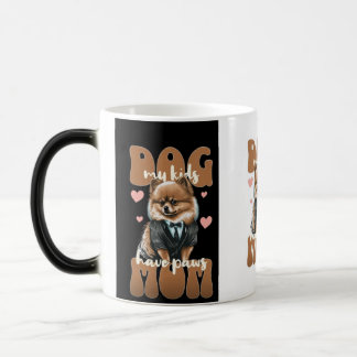 Magic Dog Mom Mug – “Life is Better With Dogs” Inspirati