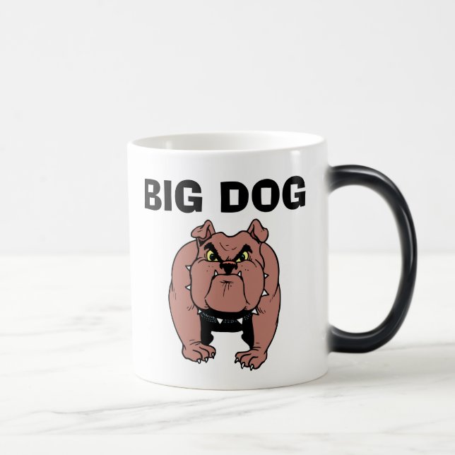Magic GROS CHIEN, drôle de café Mug (Droite)