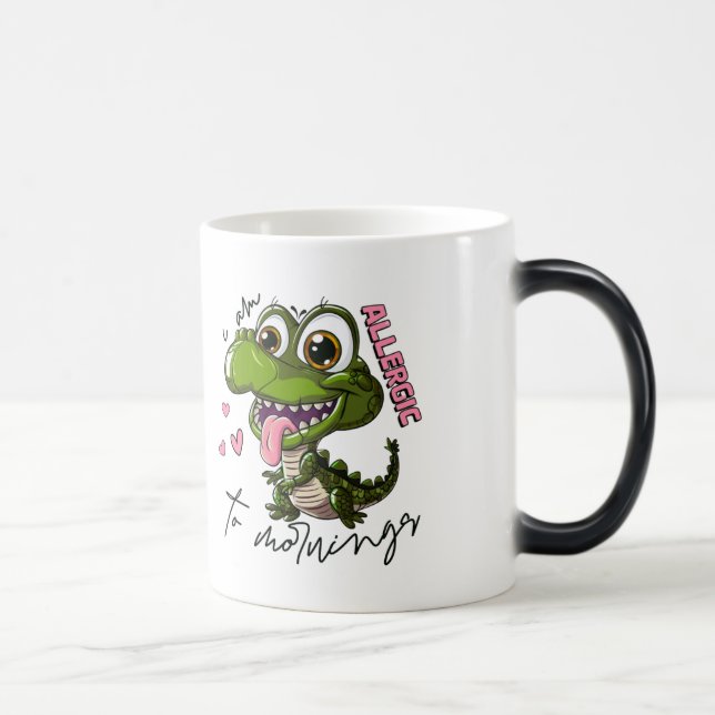 Magic Grumpy Dino Mug - "Je suis allergique au matin" (Droite)
