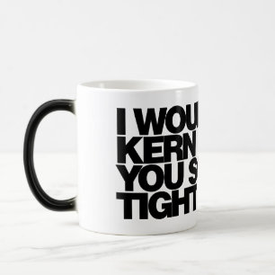 Magic Je vous kernerais si serré, mug de café typographi