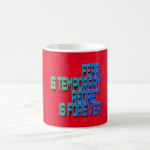 Magic la peur est temporaire Mug
