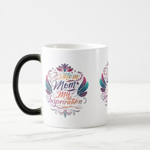 Magic Ma maman, mon inspiration" Mug de Morphing - 11 oz
