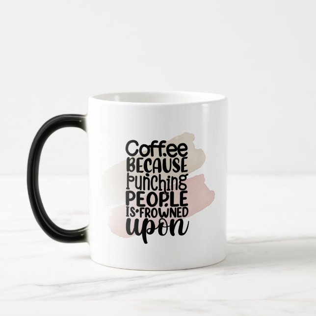 Magic Mug de café amusant - Don de devis sarcastique pou (Gauche)