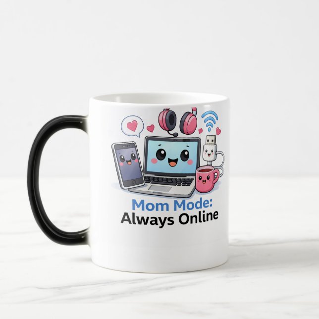Magic Mug drôle pour maman technophile, mode maman toujo (Gauche)