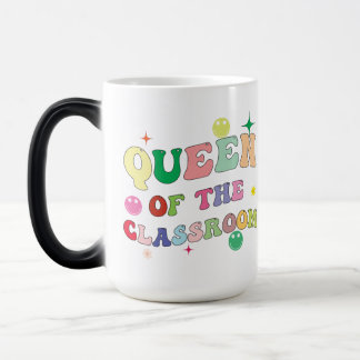 Magic Queen of the classroom, mug for teacher,custom mug