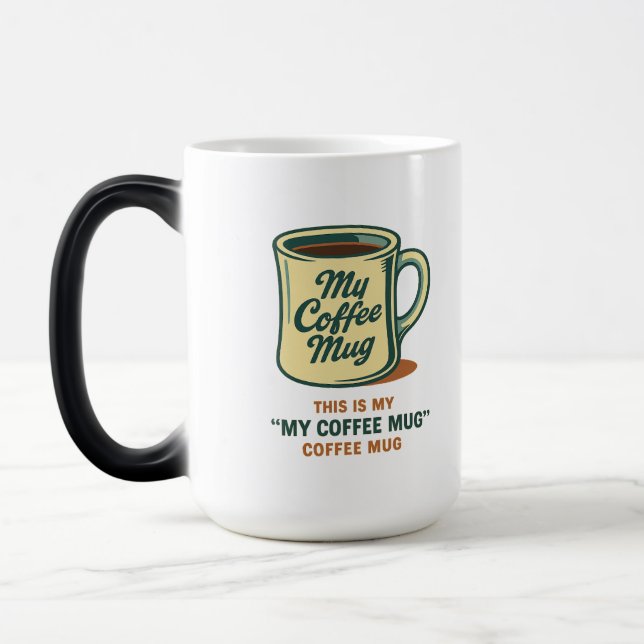 Magic Retro Coffee Mug Humor Design (Gauche)