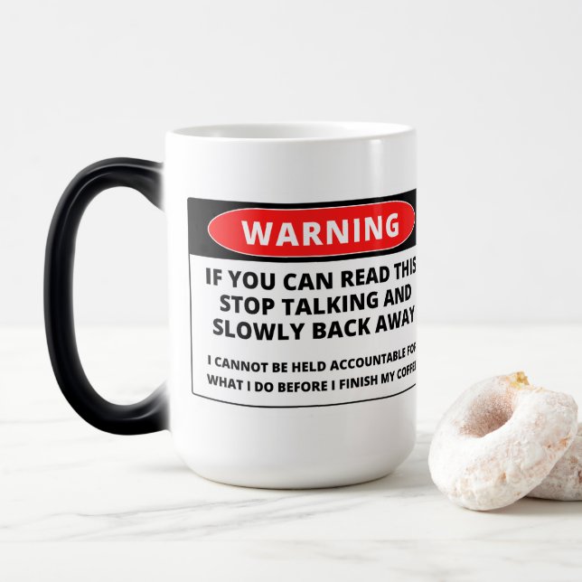 Magic Si vous pouvez lire, reculez drôle - Mug à changem (Avec donut)