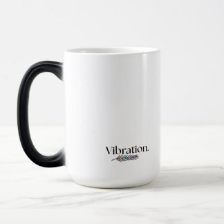 Magic Vibe Up Mug