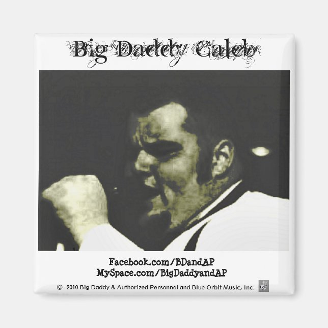 Magnet 1 - Big Daddy Caleb (Devant)