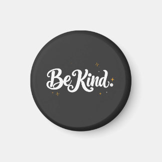 Magnet calligraphié "Be Kind" - Mini art élégant &