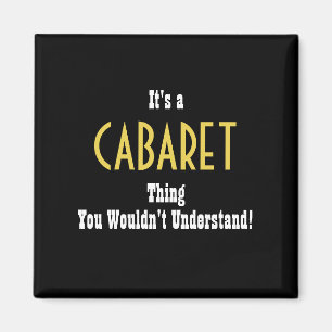 Magnet de cabarets