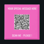Magnet de code QR avec texte personnalisé - Choisi<br><div class="desc">Choisissez Couleurs et Police - Magnets avec votre code QR spécial Infos et texte personnalisé Cadeau magnétique moderne personnalisé - Ajouter votre code QR - Image ou logo - photo / Texte - Nom ou autre info / message - Redimensionner et déplacer ou supprimer / Ajouter des éléments - Image...</div>