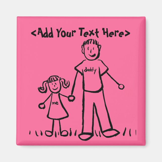 Magnet de fille de papa (noms ou message personnal (Devant)