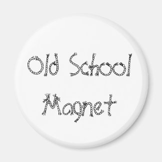 Magnet de la vieille école