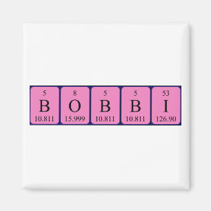 Magnet de nom de table périodique Bobbi