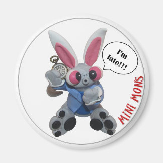 Magnet des Mini Mons "I'm LATE"