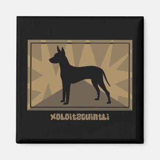 Magnet Earthy Xoloitzcuintli