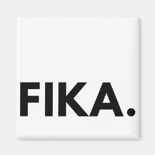 Magnet en gras FIKA