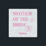 Magnet En Pierre Mère De La Mariée Mariage Cadeau Rose Floral<br><div class="desc">Conçu avec des motifs floraux roses et modèle de texte pour le nom,  cela fait un cadeau cool et personnalisé pour la mère de la mariée !</div>