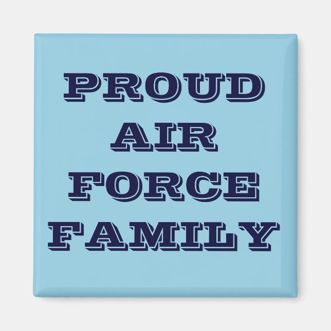 Magnet Fiers de la famille de la Force aérienne (Devant)