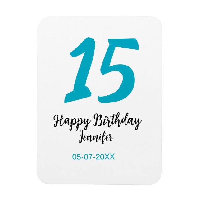 Magnet Flexible 15e anniversaire quiencenera ajouter date année te (Vertical)