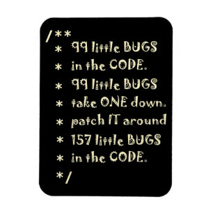 Magnet Flexible 99 Bugs Dans Le Logiciel Code Drôle Ingénieur Test