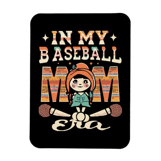 Magnet Flexible À l'ère de ma mère de baseball (Vertical)